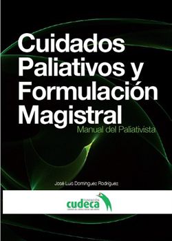 MANUAL CUIDADOS PALIATIVOS Y FORMULACION MAGISTRAL